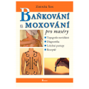 Baňkování a moxování pro maséry - 2. vydání